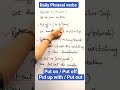 Put on...Put off...Put up with...Put out...Daily Phrasel verbs/ Spoken english with Idioms- Phrases