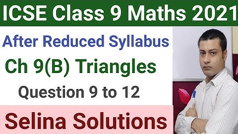 ICSE Selina Class 9 Maths Solutions | Ch9 Triangles Solutions | Ex 9B Part-6 | Dev Academy