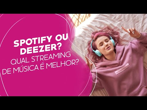 Spotify ou Deezer: Qual streaming de música é MELHOR?