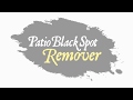 Patio black spot remover diy instructional