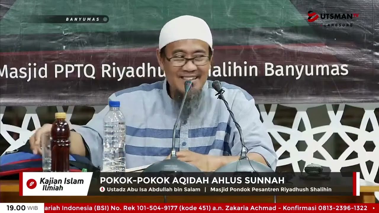 ⁣LIVE Pokok-Pokok Aqidah Ahlus Sunnah #8 - Ust. Abu Isa Abdullah bin Salam