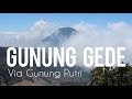 Gunung Gede Via Gunung Putri | Cianjur Jawa Barat