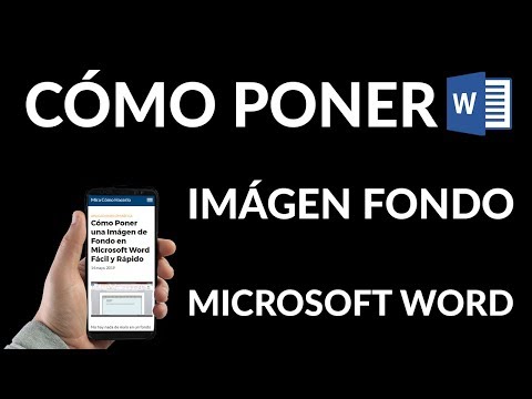 ¿Cómo Poner una Imágen de Fondo en Microsoft Word?