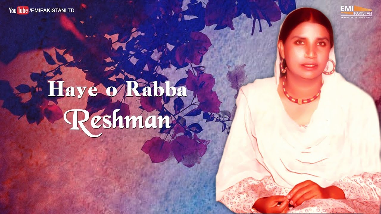 Haye o Rabba   Reshman  EMI Pakistan