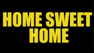Home Sweet Home (Short Film)