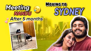 FINALLY MEETING NANDU 😢❤️ | MOVING TO SYDNEY 😧😓 | NACH❤️