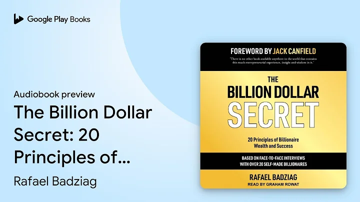 The Billion Dollar Secret: 20 Principles of… by Rafael Badziag · Audiobook preview