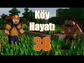 Minecraft Köy Hayatı - Büyük Park - Bölüm 38