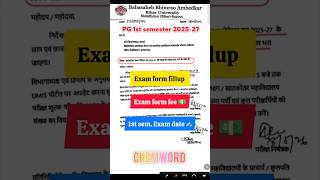 Exam form fee 💵 l Exam date lPG 1st semester 2025-27 Brabu University muzaffarpur