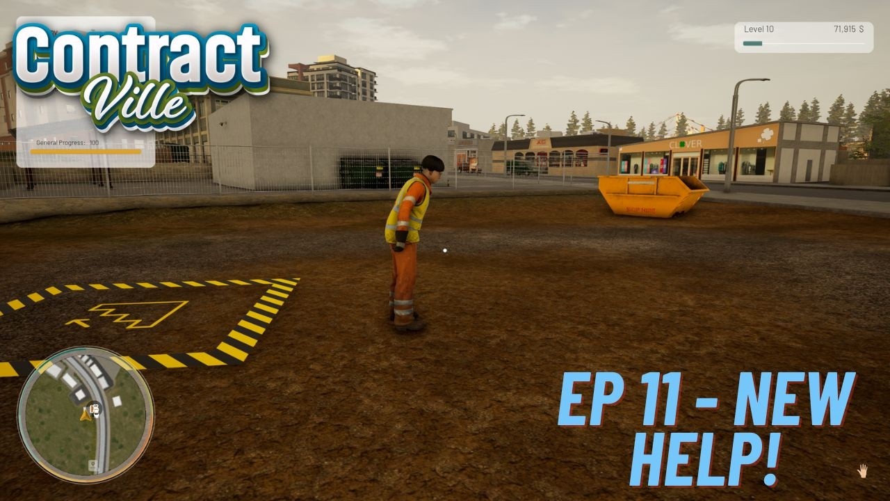 Contractville EP11 - New Help!