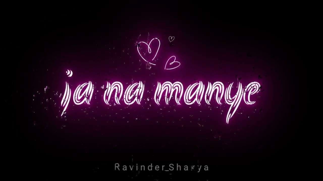 ja na manye | new punjabi song whatsapp status video | punjabi status | love status video