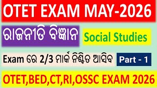 CT, BED, OTET Exam 2026 || Social Studies ( Pol.Science ) || Selective Questions &amp; Answers #otetexam
