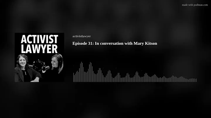 Episode 31: Mary Kitson