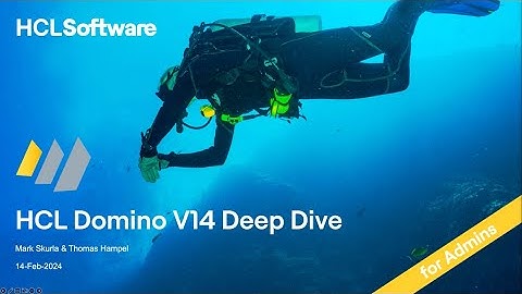 HCL Domino v14 Deep Dive Series #6 - Admin Central