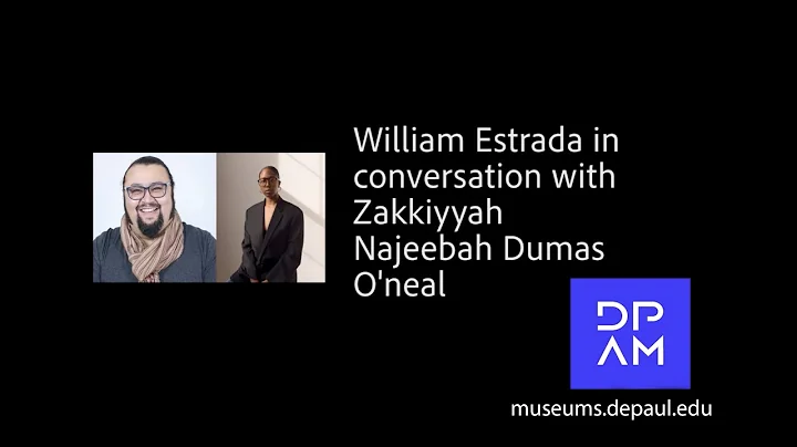 William Estrada in conversation with Zakkiyyah Naj...