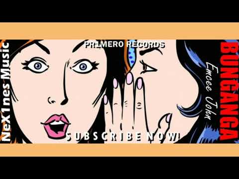 BUNGANGA Emcee John Official Audio