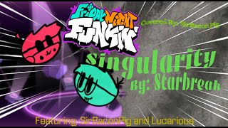 Singularity: Vs Void V2 FT: SirBaconPig & Lucarious: Friday Night Funkin Cover