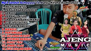 Mp3 Jandut Ashoyyyy Auto Jernih ‼️ AJENG MUSIC ft KIRANA Audio Terbaru 2025