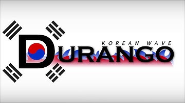 Intro 2 || Korean Wave Durango