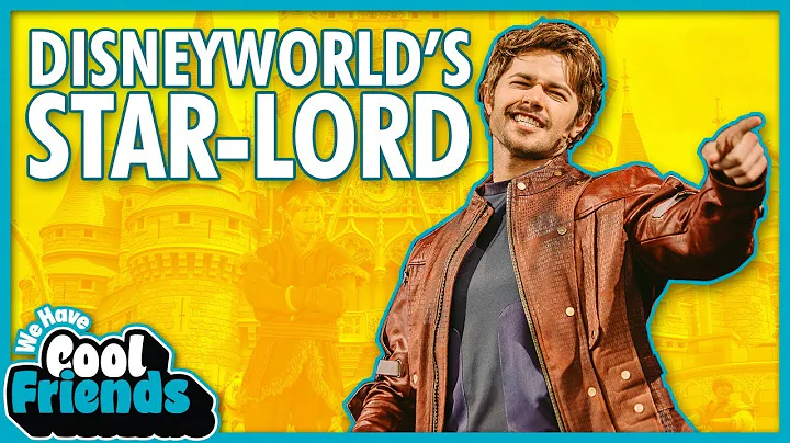 Disney World's Star-Lord Andrew McLean - We Have C...