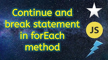 Continue and break statement in forEach method in JavaScript | JavaScript array method