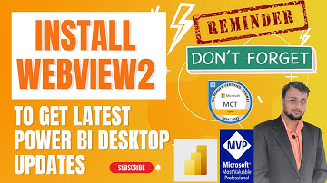 Reminder - Install WebView2 to Get Latest Updates from Power BI Desktop