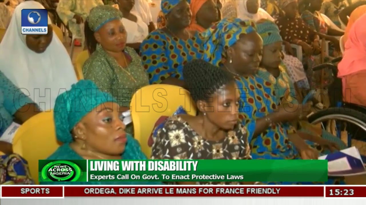 Experts Call For Enactment Of Disability Protection Laws |News Across Nigeria|