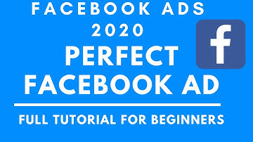 Facebook Ads Tutorial 2020 - How to Create Facebook Ads For Beginners (COMPLETE GUIDE) |