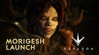 Paragon - Morigesh Cinematic Launch (Available April 4)