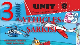 3.Sinif 8.Üni̇te Vehicles Şarki Lets Sing Hd