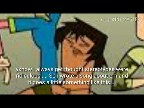 RWJ - Stereotypes Song (Total Drama Edition)