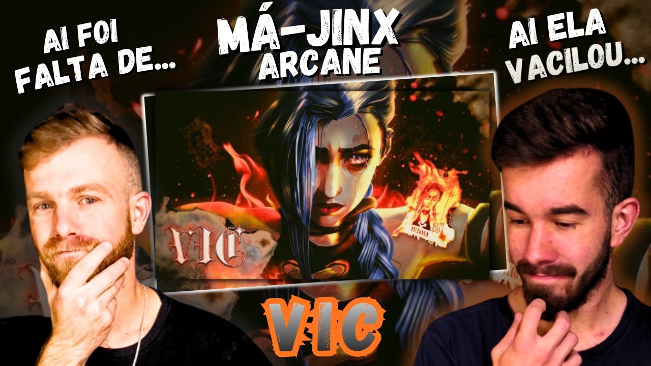 Má (Jinx: Arcane) | vic | REACT