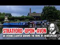 Stratford-Upon -Avon | The MUST SEE home of William Shakespeare