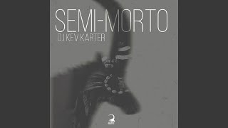 Semi-Morto