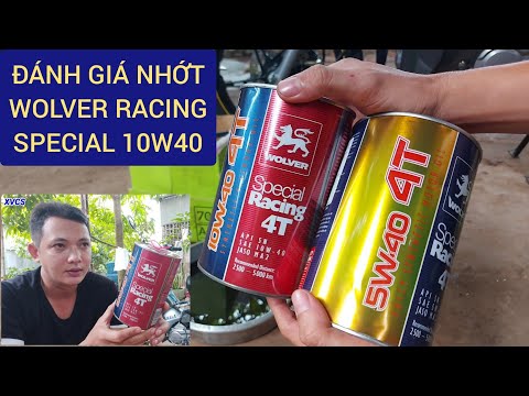 Video TỔNG ĐÁNH GIÁ NHỚT WOLVER RACING SPECIAL 10W40 & TEST... - youtube