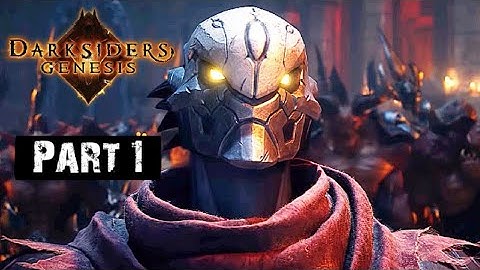 DARKSIDERS GENESIS Walkthrough Gameplay Part 1 [1080p HD 60FPS PC ULTRA]