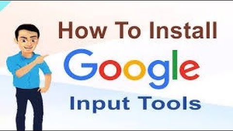 How to Use Google Input Tool with Multiple Languages and Install it Windows 10 | YouTubeVevo