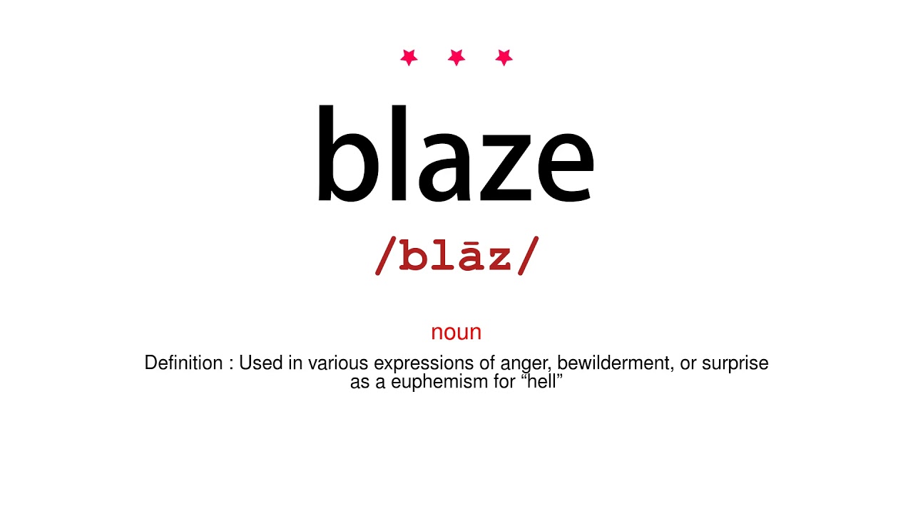How to pronounce blaze Vocab Today YouTube