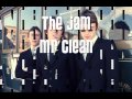 The Jam - Mr Clean