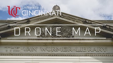 University of Cincinnati - DRONE MAP 4K