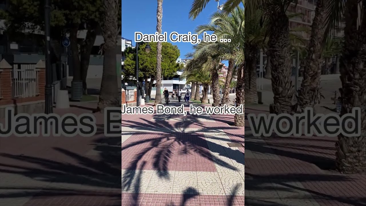 Daniel Craig, he ...