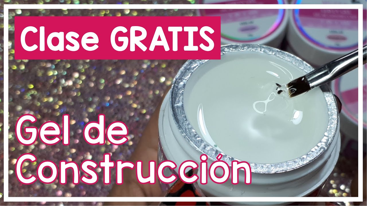 Cómo usar GEL DE CONSTRUCCIÓN para uñas | CLASE GRATIS para PRINCIPIANTES