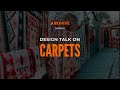 Webinar  design talk on carpets  arkihive