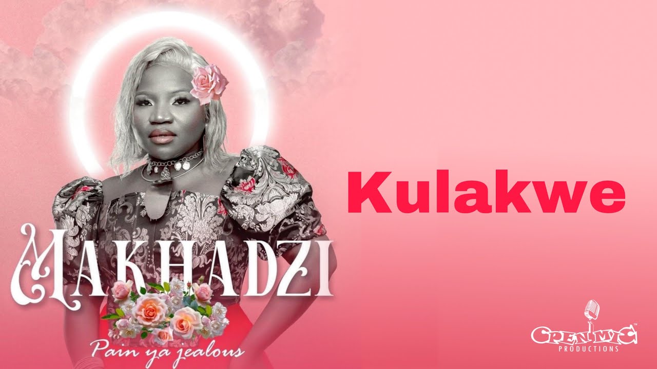 Makhadzi   Kulakwe Official Audio feat Master KG