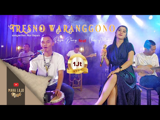 TRESNO WARANGGONO  - VIVI ARTIKA Ft REZA DORY (OFFICIAL MAHA LAJU MUSIK) class=