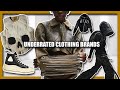 The MOST UNDERRATED Clothing Brands Right Now