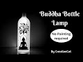 Buddha Bottle Lamp/Bottle art/Wine bottle craft/art and craft/Altered bottle