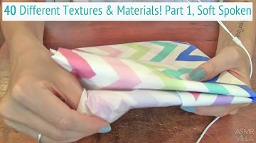 40 Textures & Materials!! Part 1 (items 1-20) * Soft Spoken *  Up Close Fast Tapping & Scratching