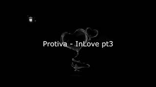 Protiva - Inlove pt. 3 - Lyrics/text