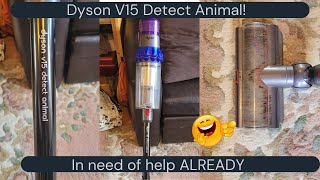 Dyson V15 Detect Animal! First look, before Repair & Refurbishment...